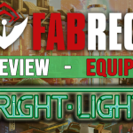 Bright Lights Review - Equipment