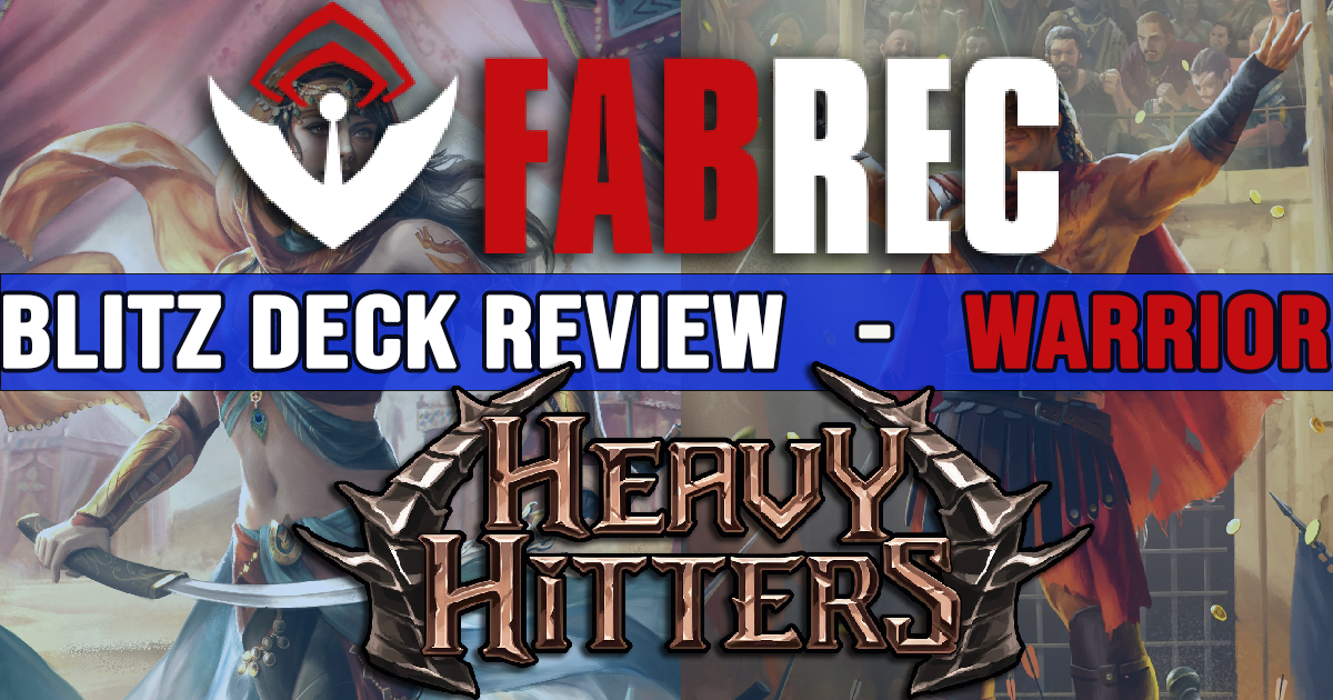 Heavy Hitters Blitz Deck Review - Warrior