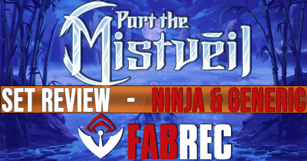 Part the Mistveil Set Review - Ninja and Generic - FABREC