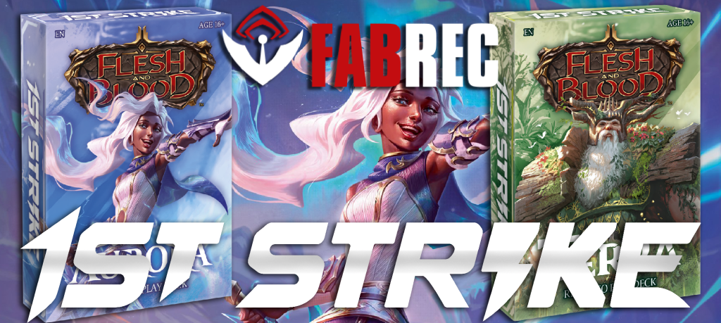 1st Strike Blitz Decks - Precon Progression - FABREC